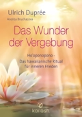 das-wunder-der-vergebung-buch-dupree "Das Wunder der Vergebung" ein Buch von Ulrich Duprée